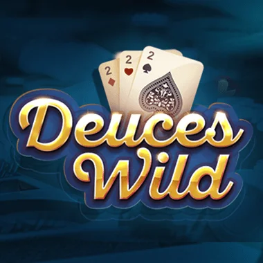Deuces Wild